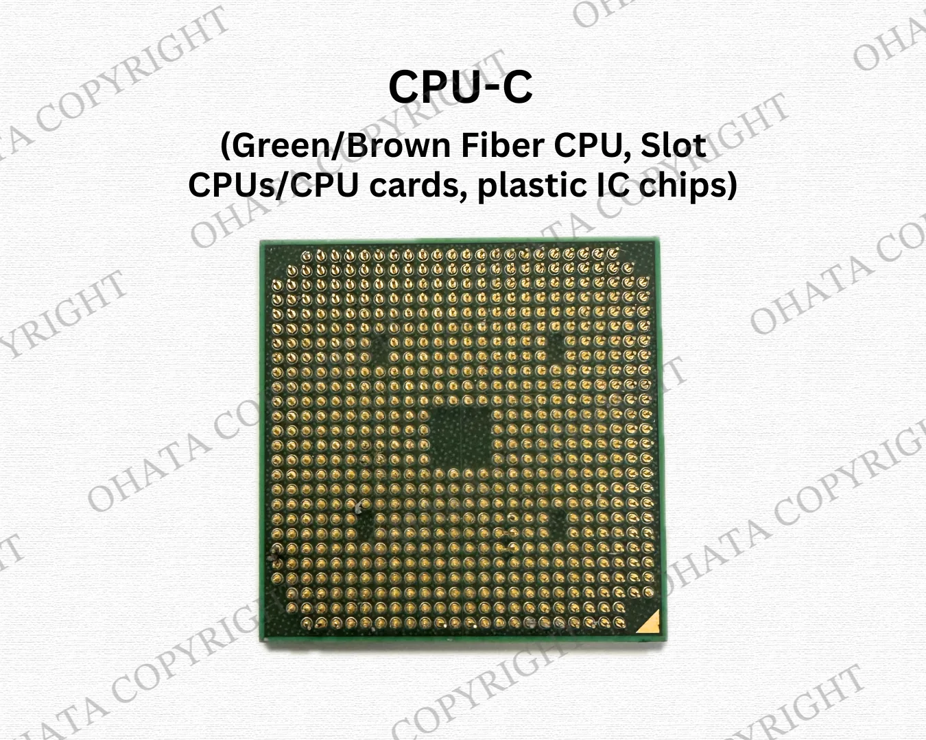 CPU C Grade (Green / Brown Fiber CPU)