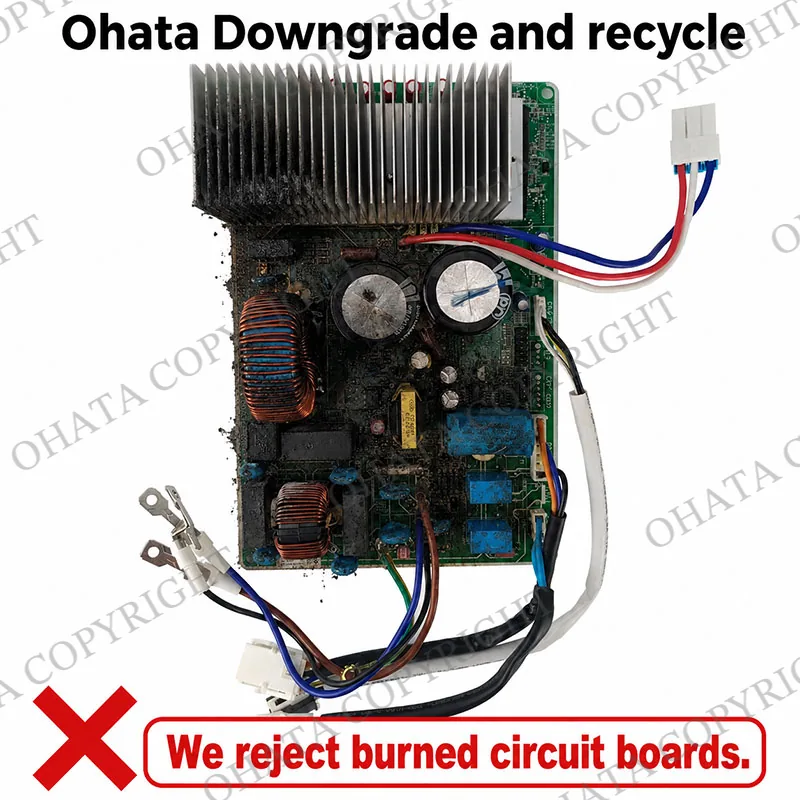 Appliance Board A Board Ohata Downgrade and recycle Ohata Downgrade and recycle Burned Not Accepted