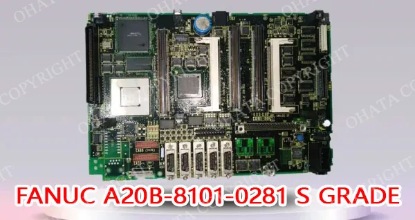 Fanuc A20B 8101 0281 Cnc S Grade