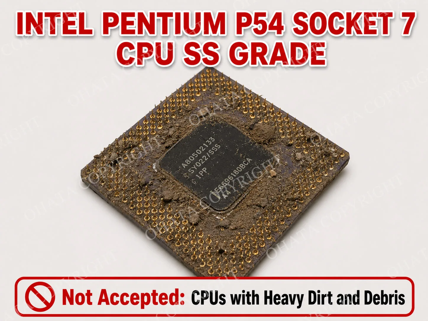 Intel Pentium P54 Socket 7 CPU SS GRADE Dirt or Mud