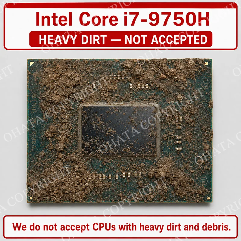Intel Core i7 9750H CPU B GRADE Dirt or Mud