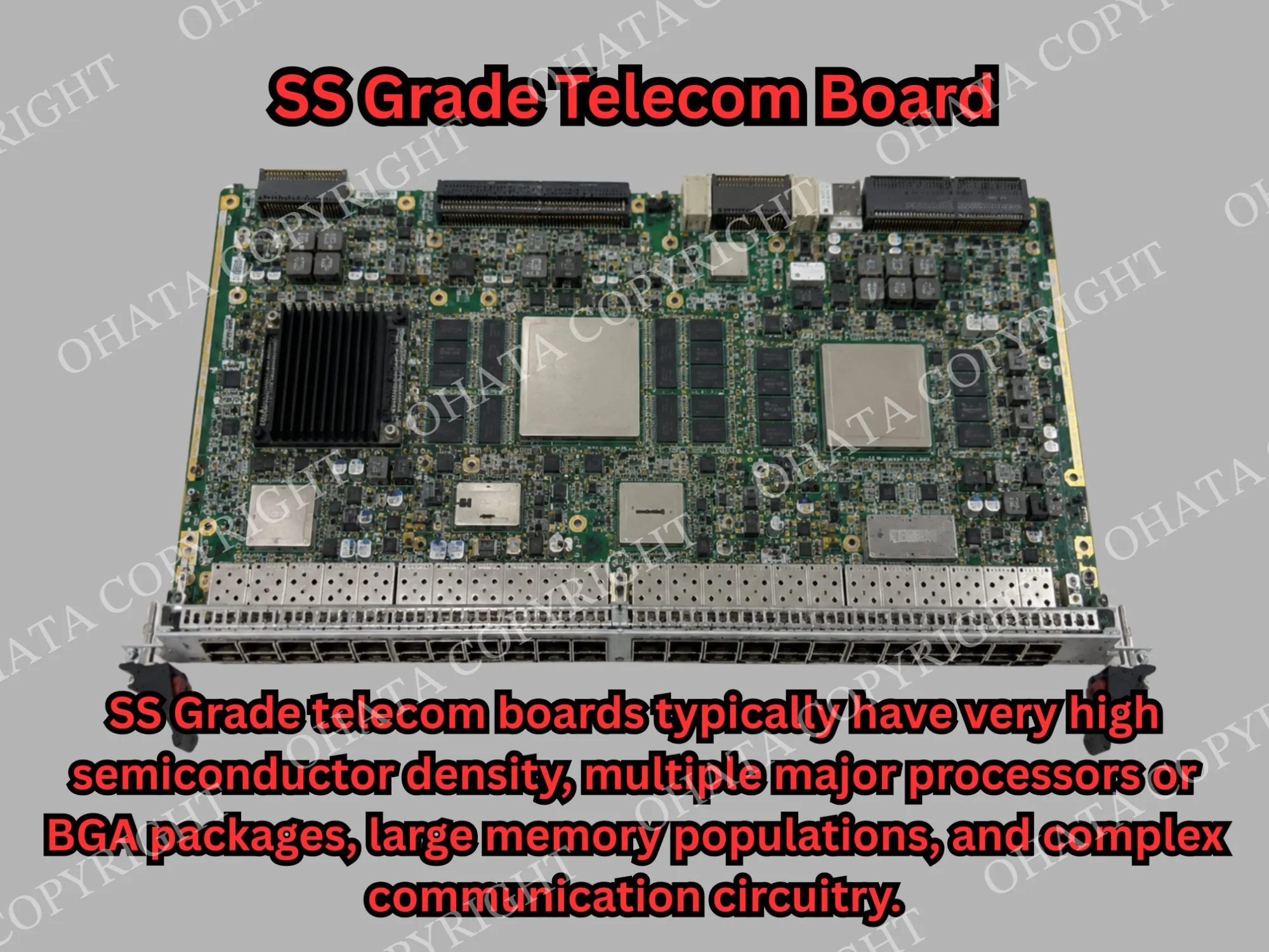 High-density telecom board with multiple large processors, memory ICs, dense supporting circuitry, and numerous communication ports.