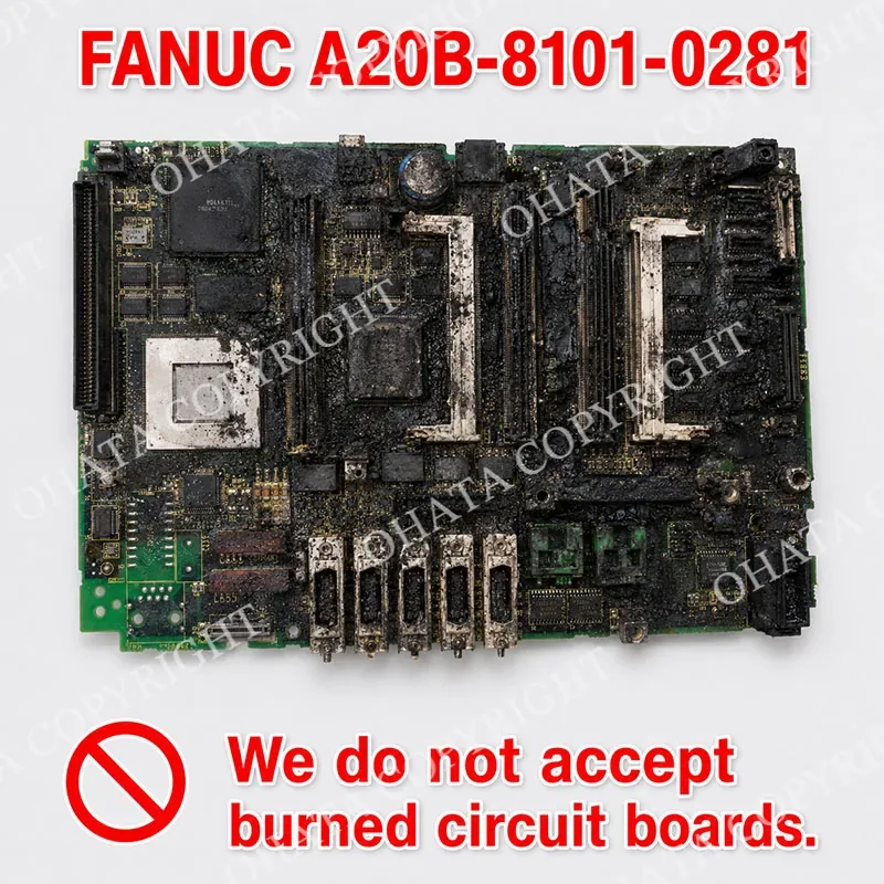 FANUC A20B-8101-0281 CNC circuit board with visible fire damage, dark discoloration, and burned electronic components.